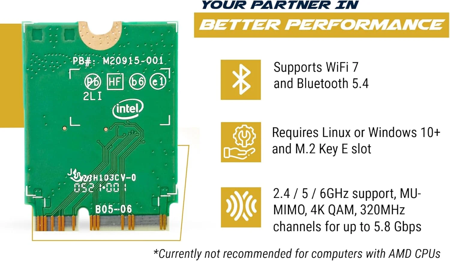 آداپتور WiFi 7 برای Intel BE200 | فرمت M.2 PCIe | سه بانده 2.4/5/6 گیگاهرتز | تا 5.8 گیگابیت بر ثانیه | کارت WiFi برای رایانه های شخصی | سازگار با بلوتوث 5.4 | برای رایانه شخصی Intel با Windows 10/11 | BE200NGW