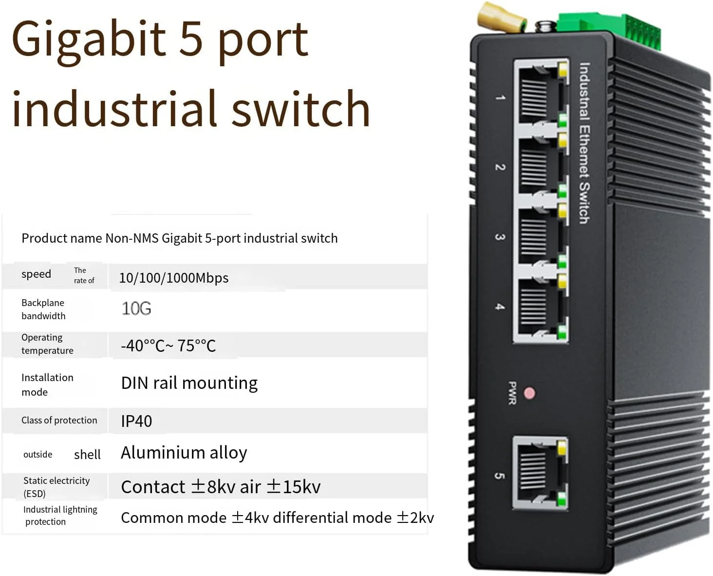 سوئیچ صنعتی 5 پورت گیگابیتی، سوئیچ PoE ریلی Din، سوئیچ صنعتی غیر مدیریتی با محافظت