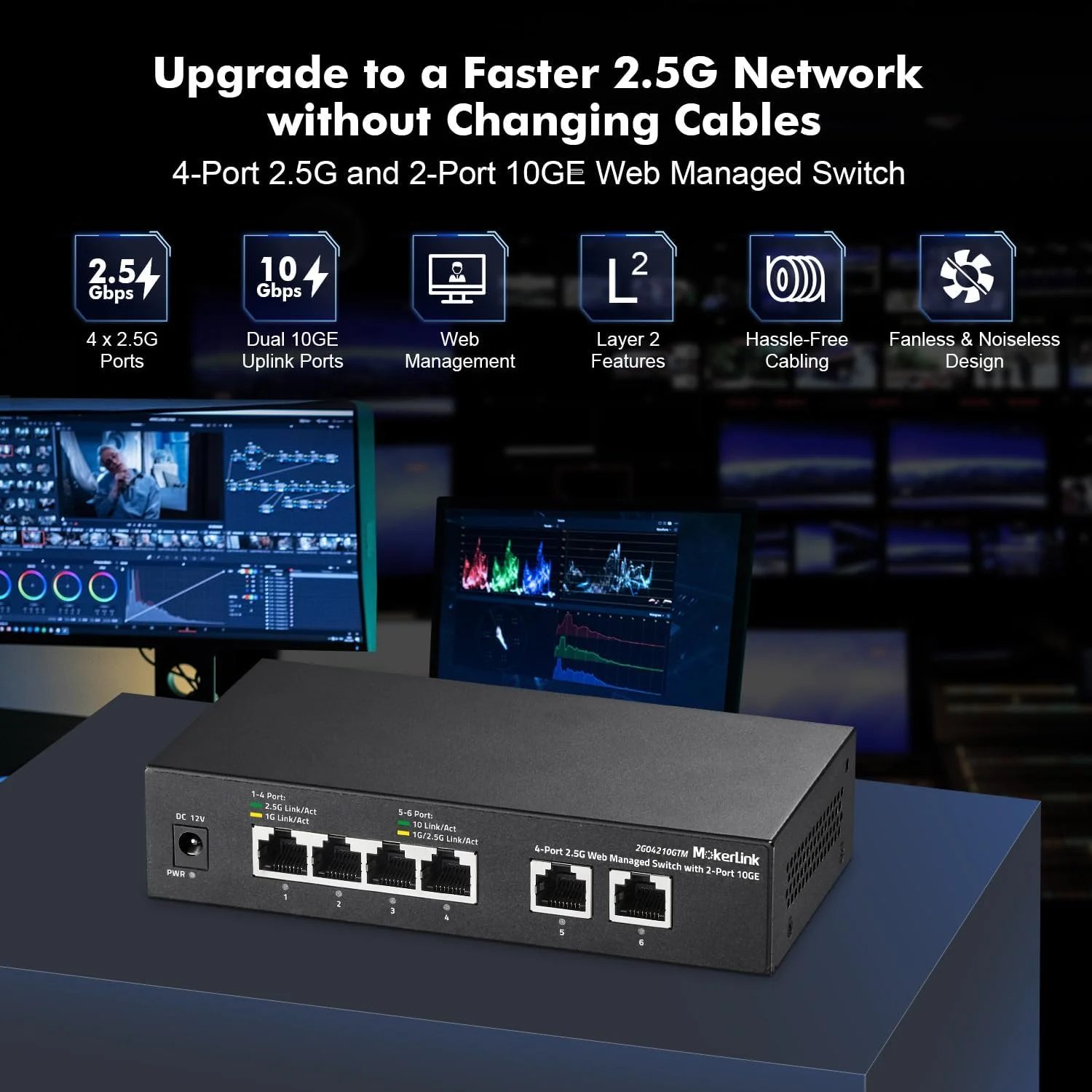سوئیچ مدیریتی تحت وب آسان MokerLink 10G، دارای 4 پورت 2.5G و 2 پورت 10G RJ-45 Base-T، پشتیبانی از LACP/VLAN/QOS/IGMP، سوئیچ شبکه فلزی بدون فن با مدیریت تحت وب