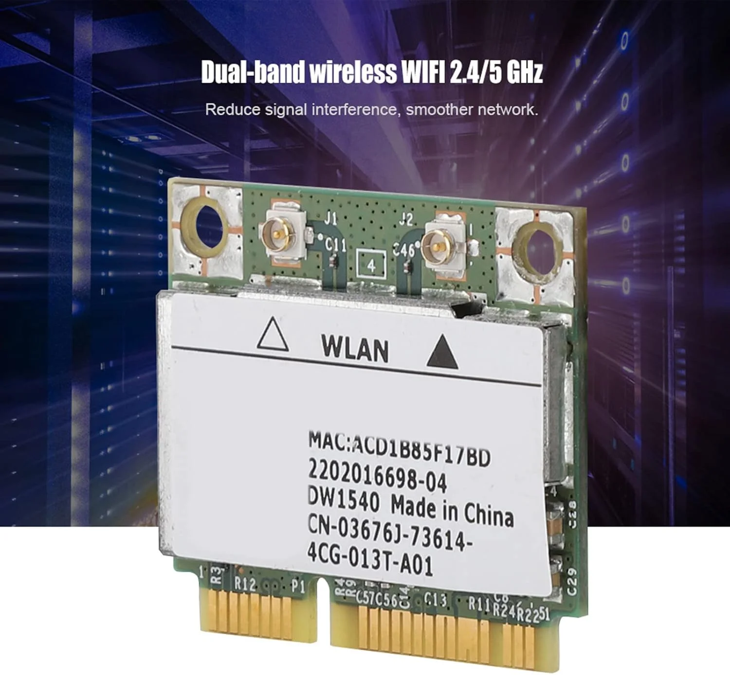 کارت شبکه بی‌سیم، تراشه کنترل، رابط Mini PCI Express (Mini PCI-E) نیمه اندازه، وای فای بی‌سیم دو بانده 2.4/5 گیگاهرتز، برای ویندوز 2000/XP/VISTA/7، 32 بیتی و 64 بیتی.