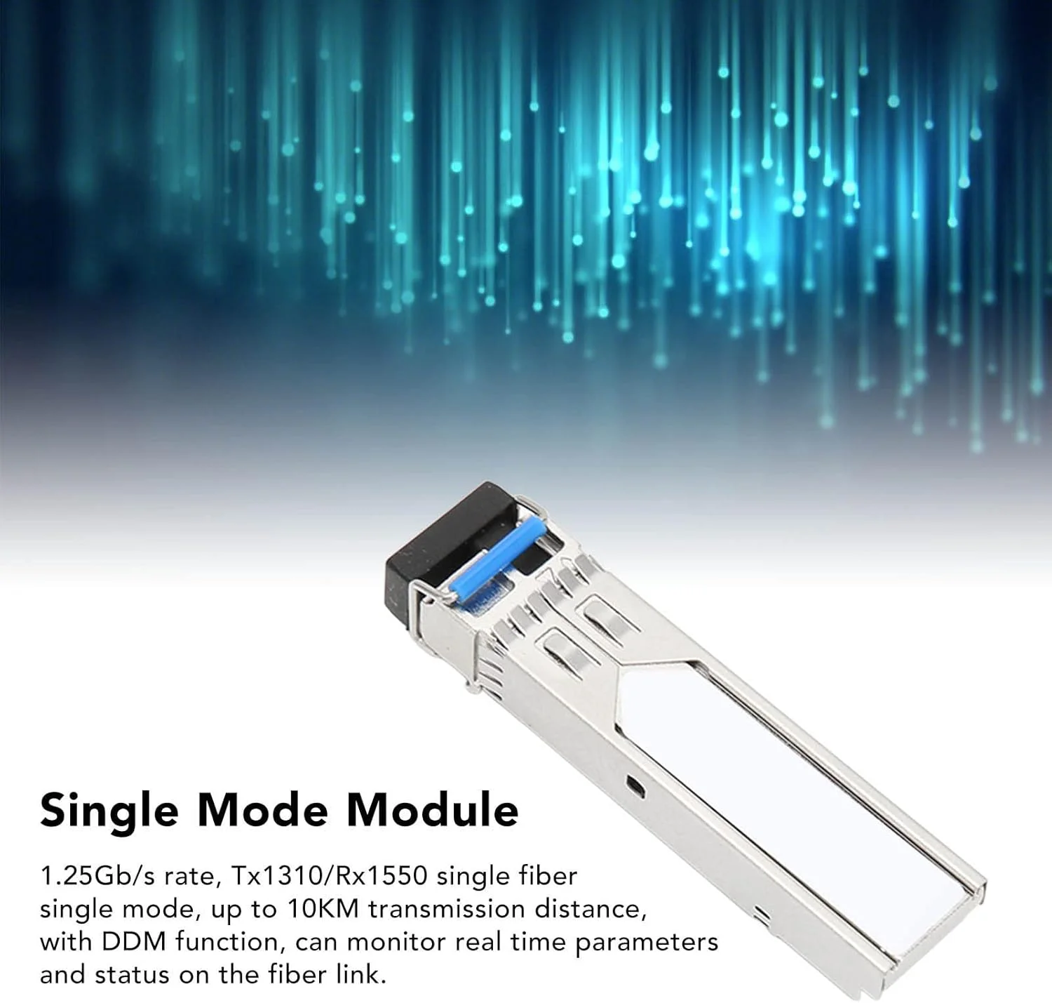 ماژول نوری SFP، 1.25G Tx1310/Rx1550nm تک فیبر تک حالته با فاصله انتقال 10 کیلومتر و عملکرد DDM، فرستنده و گیرنده SFP برای سوئیچ های فیبر نوری و روترها