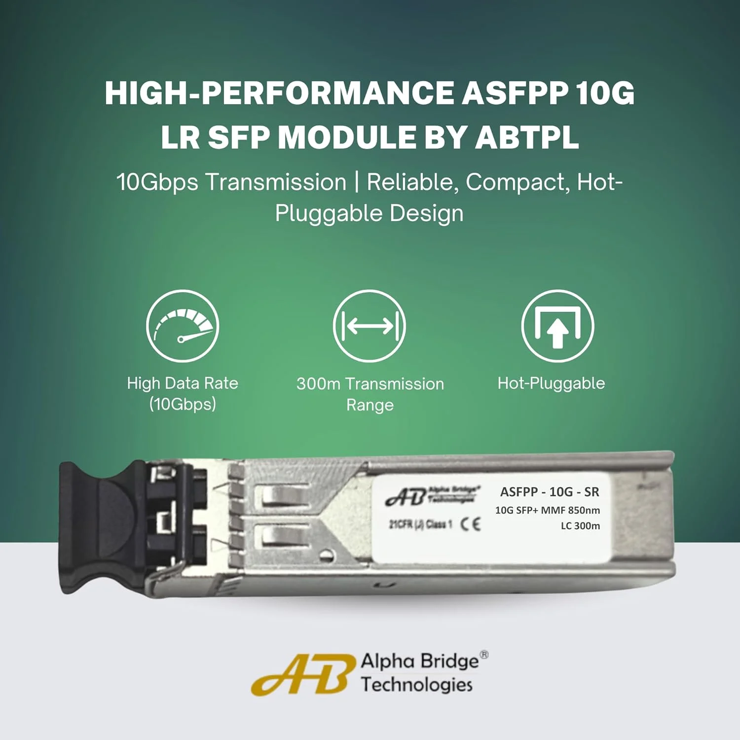 ماژول فیبر نوری Alpha Bridge ASFPP-10G-SR | ماژول SFP+ فیبر 10G SR | کانکتور LC Duplex | 850 نانومتر | برد 300 متر | Plug & Play | فرستنده و گیرنده نوری چند حالته | سازگار با سیسکو، میکروتیک، یوبیکویتی و غیره