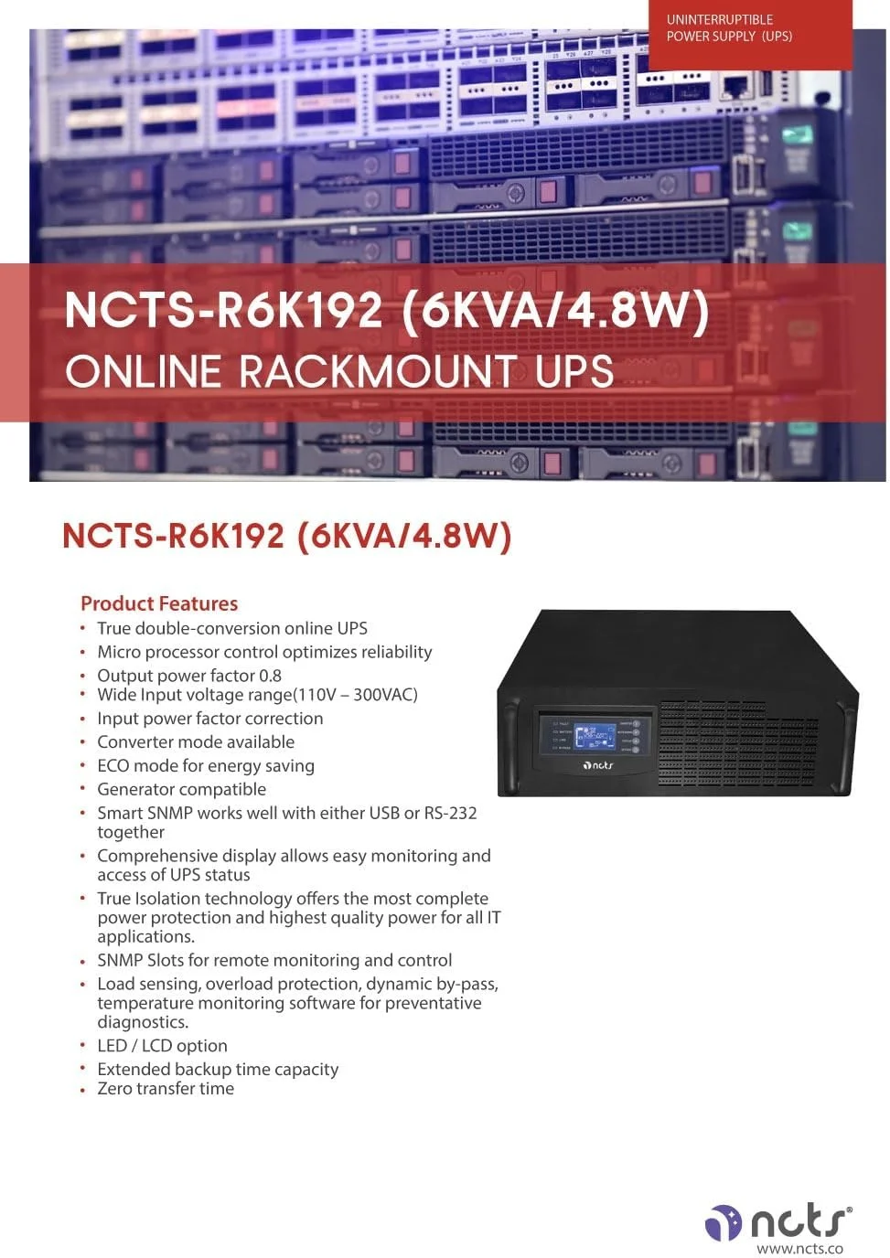 یو پی اس آنلاین رک مونت/تاور NCTS R6K192 – 6KVA 4800W، ضریب توان 0.8، تبدیل دوگانه آنلاین واقعی، زمان انتقال صفر، نمایشگر LCD، اسلات SNMP، خروجی های IEC، رک مونت 3U – مشکی