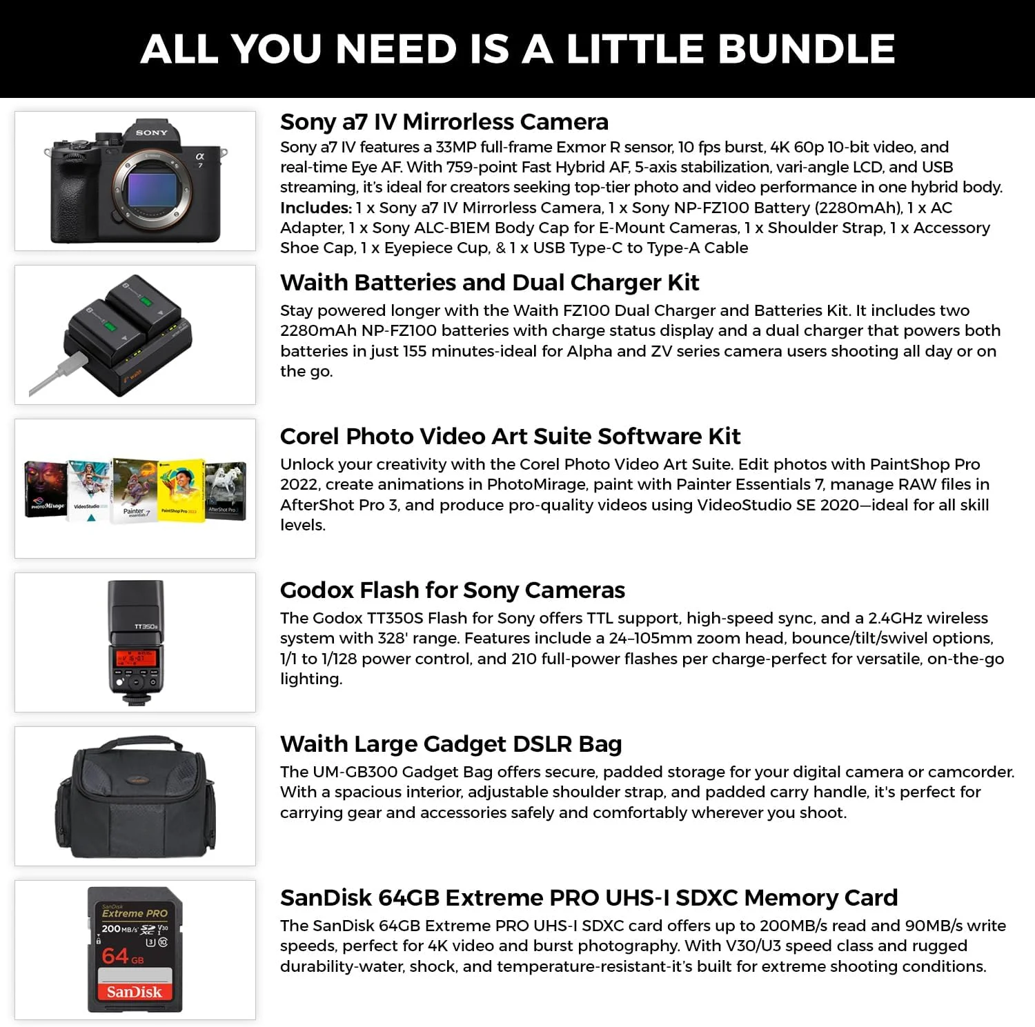 دوربین بدون آینه فول فریم سونی a7 IV - دوربین دیجیتال هیبریدی سریع به همراه کیت باتری و شارژر دوتایی، کیت نرم افزاری Corel، فلاش Godox، کارت حافظه SDXC 64 گیگابایتی و کیف بزرگ DSLR - بسته ضروری دوربین بدون آینه فول فریم سونی a7 IV - دوربین دیجیتال هیبریدی سریع به همراه کیت باتری و شارژر دوتایی، کیت نرم افزاری Corel، فلاش Godox، کارت حافظه SDXC 64 گیگابایتی و کیف بزرگ DSLR - بسته ضروری