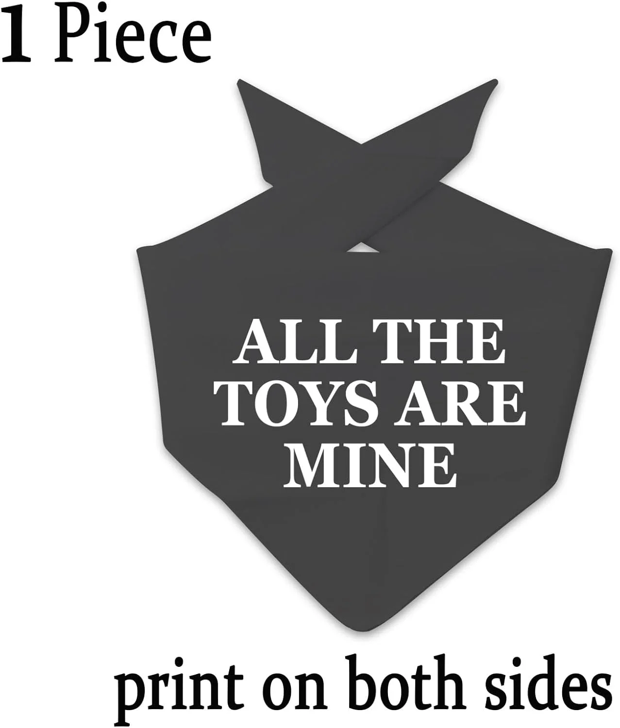 یک عدد دستمال گردن سگ با طرح "همه اسباب بازی ها مال من هستند"، هدیه ای برای سگ (طرح همه اسباب بازی ها مال من هستند D)