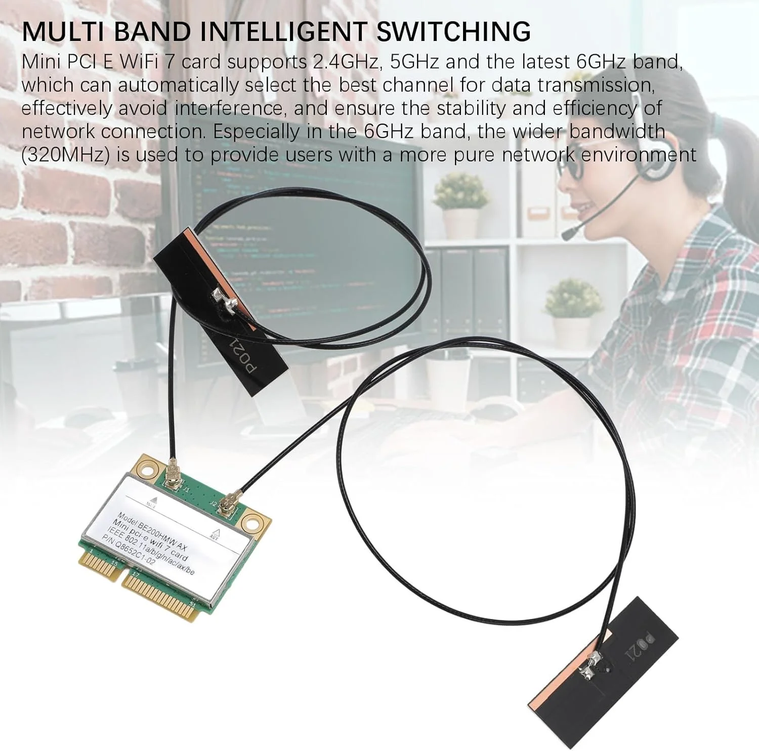 کارت شبکه وایرلس سه بانده WiFi 7 Mini PCI-E با سرعت 8774 مگابیت بر ثانیه (2.4/5/6 گیگاهرتز) با MU-MIMO و BT 5.4 برای کامپیوتر رومیزی و لپ تاپ - سازگار با ویندوز 10/11 و Chrome OS (همراه با آنتن)