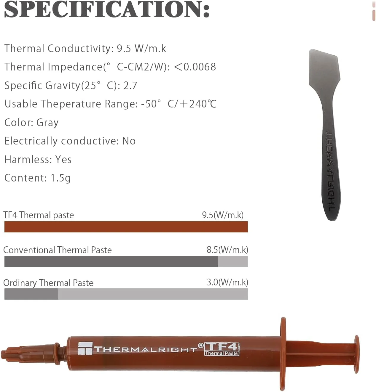 خمیر حرارتی Thermalright TF4 با وزن 1.5 گرم برای خنک کننده های CPU، خمیر سینک حرارتی با دوام بالا 9.5W/m.k - 1.5 گرم، مناسب برای خنک کردن CPU لپ تاپ/رومیزی، همراه با ابزار کاردک خمیر حرارتی Thermalright TF4 با وزن 1.5 گرم برای خنک کننده های CPU، خمیر سینک حرارتی با دوام بالا 9.5W/m.k - 1.5 گرم، مناسب برای خنک کردن CPU لپ تاپ/رومیزی، همراه با ابزار کاردک