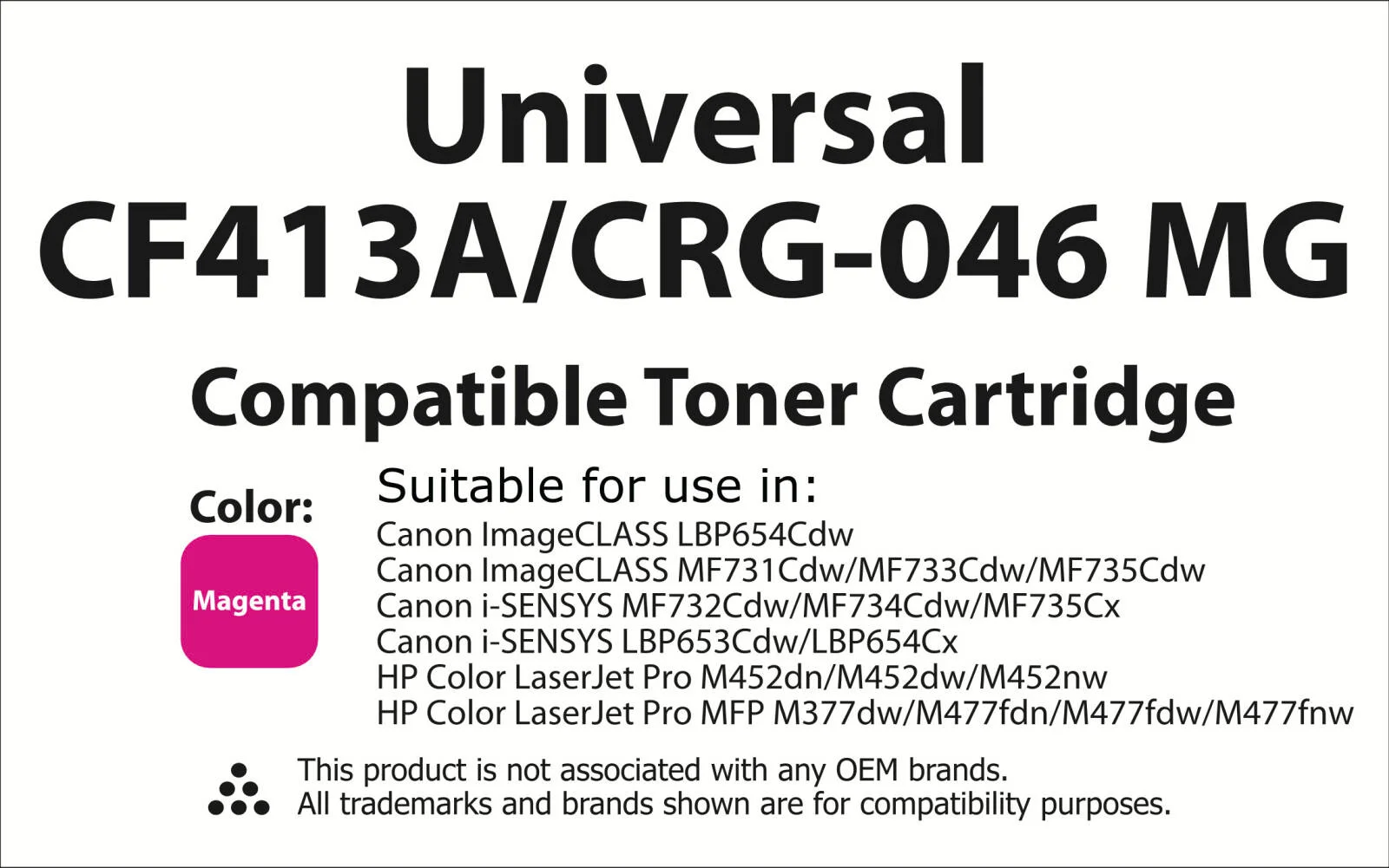کارتریج تونر جایگزین پریمیوم تونرینکو سازگار با HP CF410A, 410X, CF410X, HP Color LaserJet Pro M477fdw, M477fdn, M452nw, M377dw, M452dn (Magenta Universal CF413A/CRG-046 MG) | CRG-046 MG