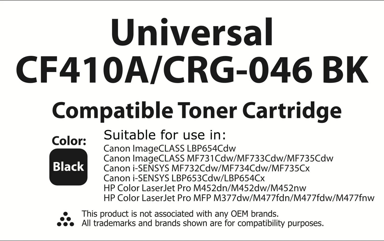 کارتریج تونر جایگزین پریمیوم تونرینکو سازگار با HP CF410A, 410X, CF410X, HP Color LaserJet Pro M477fdw, M477fnw, M477fdn, M452nw, M377dw (مشکی یونیورسال CF410A/CRG-046 BK) | CRG-046 BK