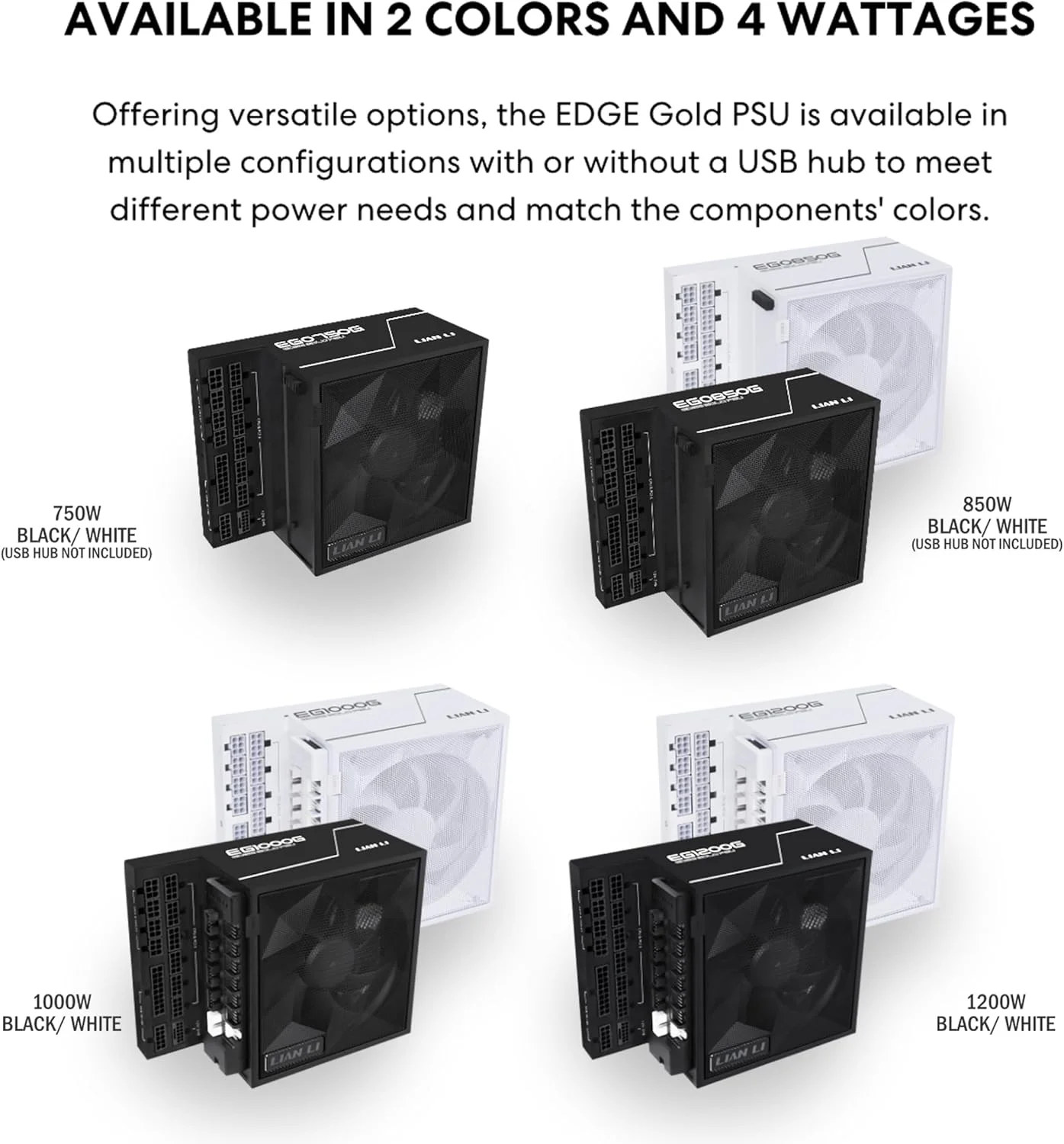 منبع تغذیه 1000 واتی کاملا ماژولار Lian Li سری Edge (شامل هاب فن) - Gold-ATX 3.0, 3.1-PCIE 5.1-طراحی L شکل برای کیس دو محفظه ای-فن 120 میلی متری FDB-پشتیبانی از 4 دستگاه USB - مشکی (EG1000G.BH) منبع تغذیه 1000 واتی کاملا ماژولار Lian Li سری Edge (شامل هاب فن) - Gold-ATX 3.0, 3.1-PCIE 5.1-طراحی L شکل برای کیس دو محفظه ای-فن 120 میلی متری FDB-پشتیبانی از 4 دستگاه USB - مشکی (EG1000G.BH)