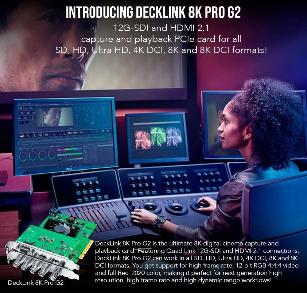 کارت کپچر Blackmagic Design DeckLink 8K Pro G2، کارت کپچر و پخش 8K PCIe، پشتیبانی از فرمت های SD، HD، UHD، 4K و 8K، دارای 4 پورت 12G-SDI دو طرفه، ورودی و خروجی HDMI 2.1 | BDLKHCPRO8K12GG2 کارت کپچر Blackmagic Design DeckLink 8K Pro G2، کارت کپچر و پخش 8K PCIe، پشتیبانی از فرمت های SD، HD، UHD، 4K و 8K، دارای 4 پورت 12G-SDI دو طرفه، ورودی و خروجی HDMI 2.1 | BDLKHCPRO8K12GG2