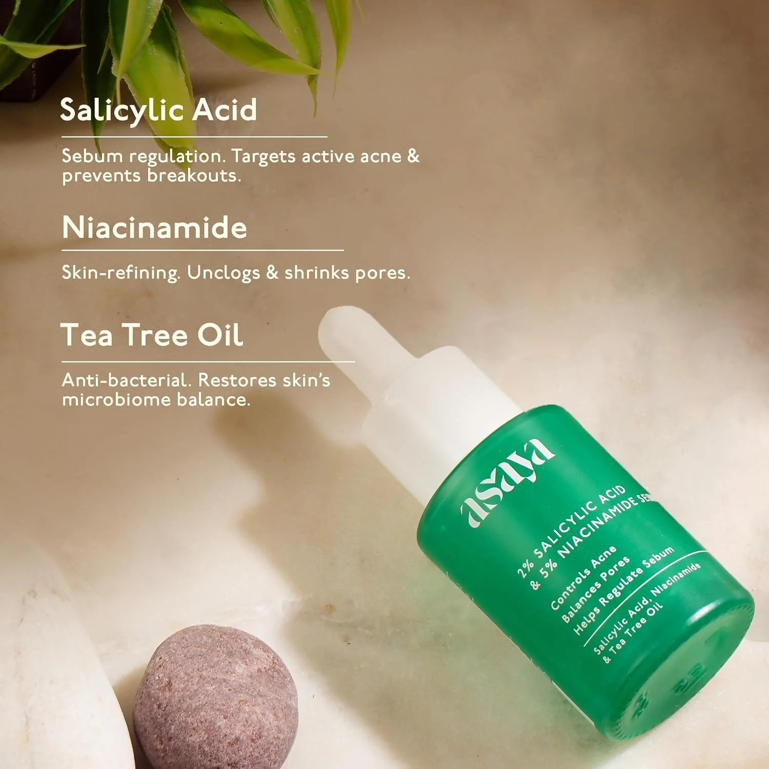 سرم صورت آسایا حاوی 2% سالیسیلیک اسید | 5% نیاسینامید و روغن درخت چای | کاهش آکنه، جوش های سرسیاه و سرسفید | رفع انسداد منافذ و تنظیم سبوم | مبارزه با جوش های فعال و جلوگیری از آکنه های آتی |