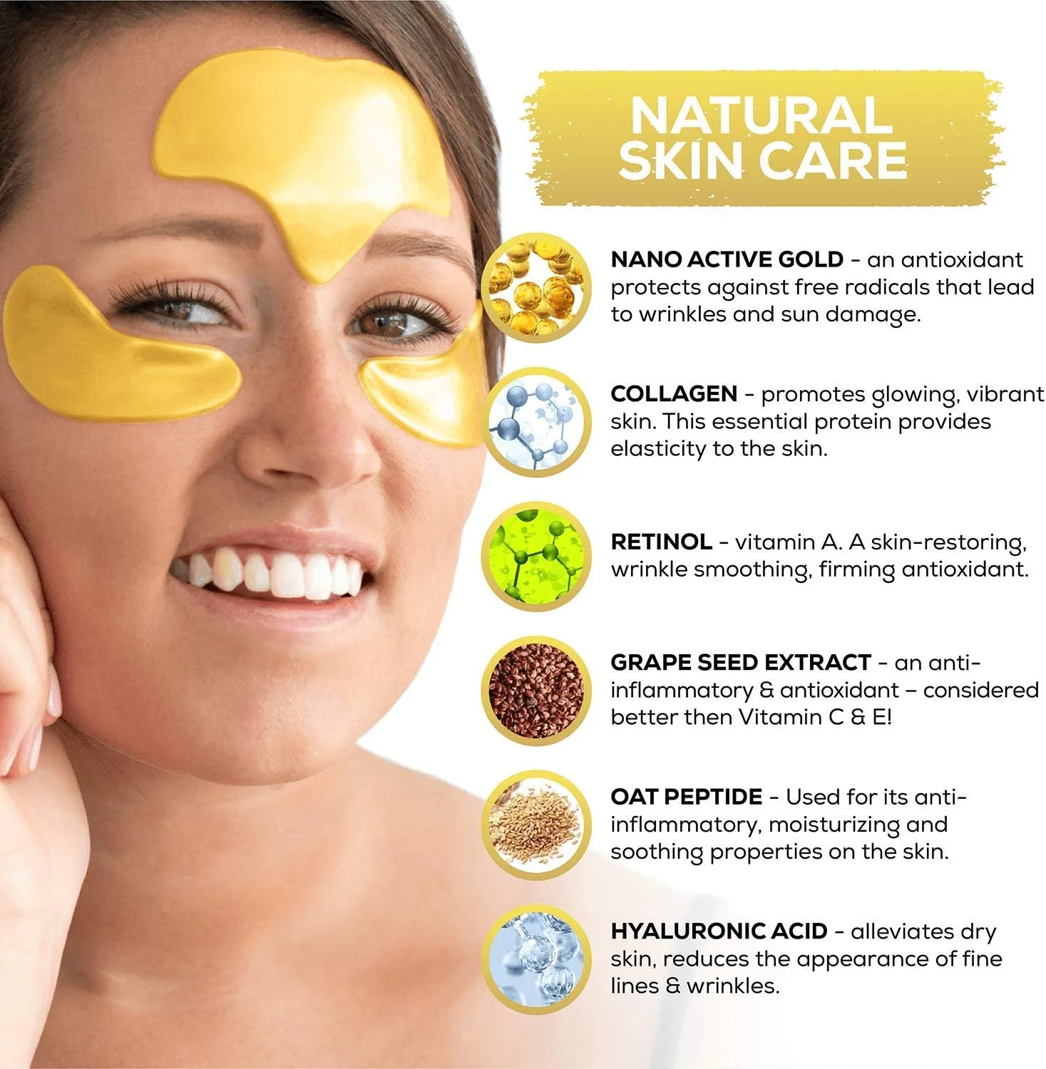 ماسک های طلایی چشم، به همراه پدهای پیشانی، پچ های کلاژن برای پف زیر چشم، حلقه های تیره، گودی، پوشش بیشتر چشم نسبت به هر درمان دیگری، ماسک زیر چشم، کلاژن طبیعی، نانو طلا، اسید هیالورونیک.