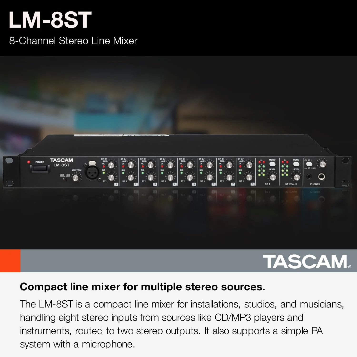 میکسر خط استریو 8 کاناله Tascam LM-8ST قابل نصب در رک