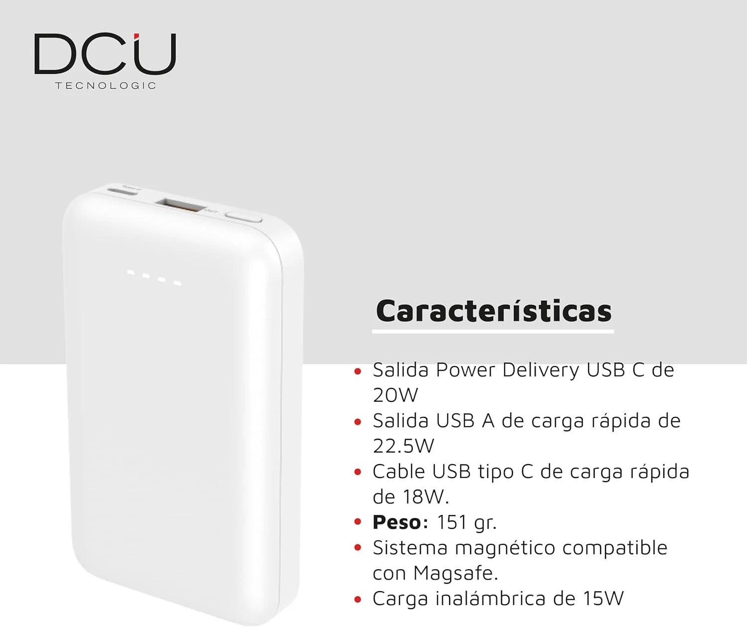 DCU TECNOLOGIC – پاور بانک – شارژ بی‌سیم مغناطیسی، سازگار با Magsafe – 2 خروجی USB – سازگار با آیفون 12، 13، 14، 15 – رنگ: سفید
