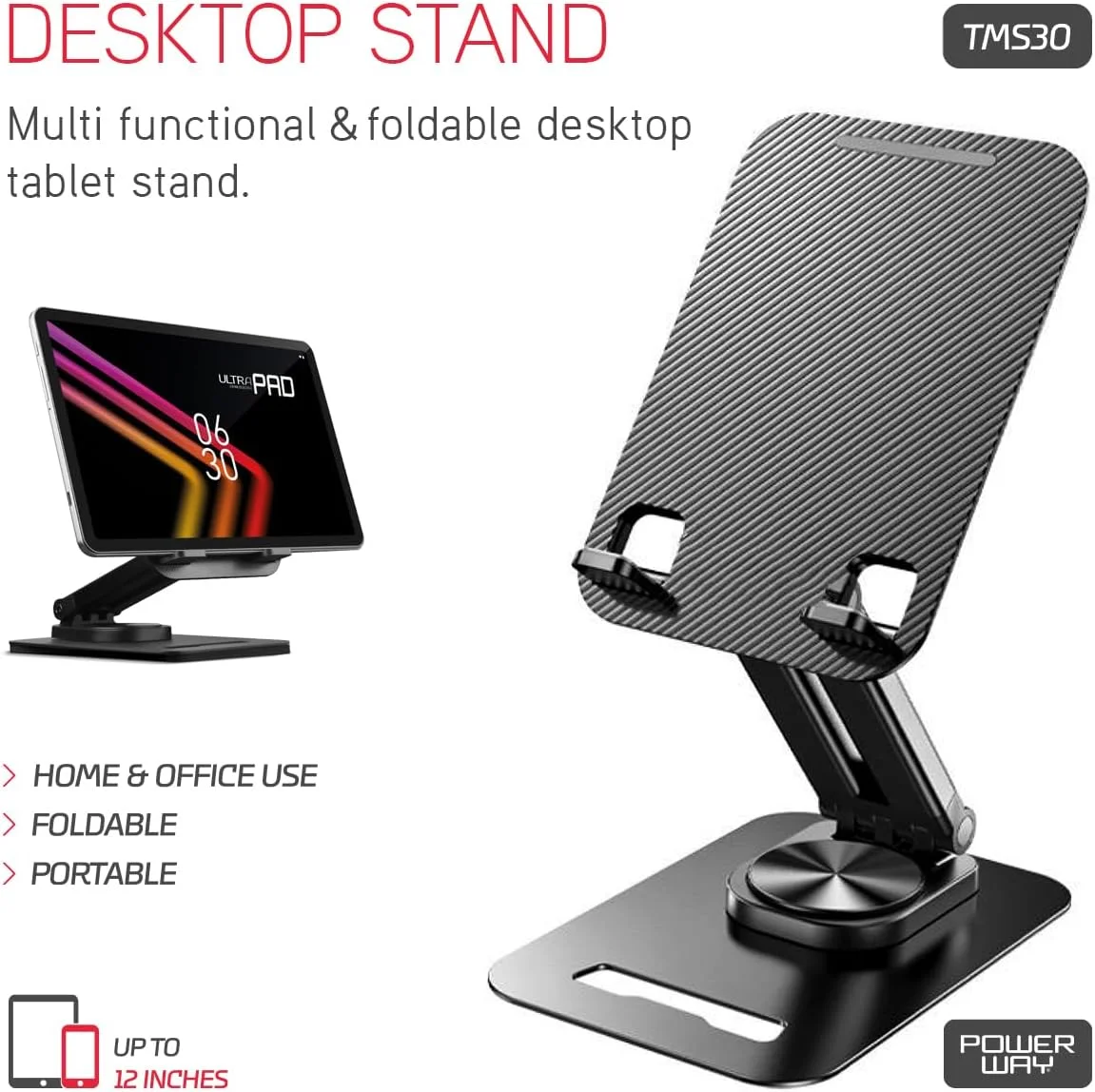 پایه تبلت تاشو Powerway TM530 - نگهدارنده رومیزی قابل تنظیم برای تبلت ها و تلفن های تا 12 اینچ، پایه چند منظوره قابل حمل برای استفاده در خانه و محل کار