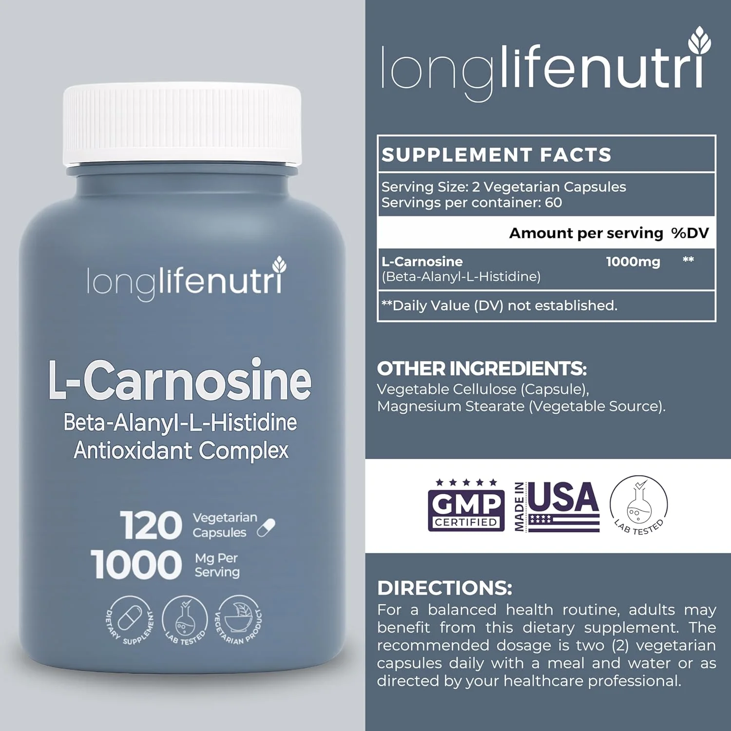 LongLifeNutri L-Carnosine 1000mg - Beta-Alanyl-L-Histidine Supplement for Cellular Energy & Brain Clarity, 120 Vegetarian Capsules, 2-Month Supply, GMP Certified, Made in USA LongLifeNutri L-Carnosine 1000mg - Beta-Alanyl-L-Histidine Supplement for Cellular Energy & Brain Clarity, 120 Vegetarian Capsules, 2-Month Supply, GMP Certified, Made in USA
