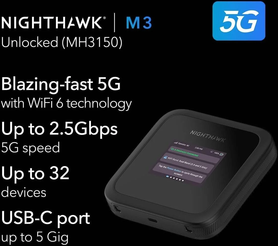 روتر موبایل 5G نتگیر نایتهاوک M3، سرعت تا 2.5 گیگابیت بر ثانیه، 5 گیگاهرتز 2900 مگابیت بر ثانیه و 2.4 گیگاهرتز 700 مگابیت بر ثانیه، پنل LCD رنگی 2.4 اینچی، باتری لیتیوم یونی 5185 میلی آمپر ساعتی قابل جابجایی، مشکی | MH3150-100EUS روتر موبایل 5G نتگیر نایتهاوک M3، سرعت تا 2.5 گیگابیت بر ثانیه، 5 گیگاهرتز 2900 مگابیت بر ثانیه و 2.4 گیگاهرتز 700 مگابیت بر ثانیه، پنل LCD رنگی 2.4 اینچی، باتری لیتیوم یونی 5185 میلی آمپر ساعتی قابل جابجایی، مشکی | MH3150-100EUS
