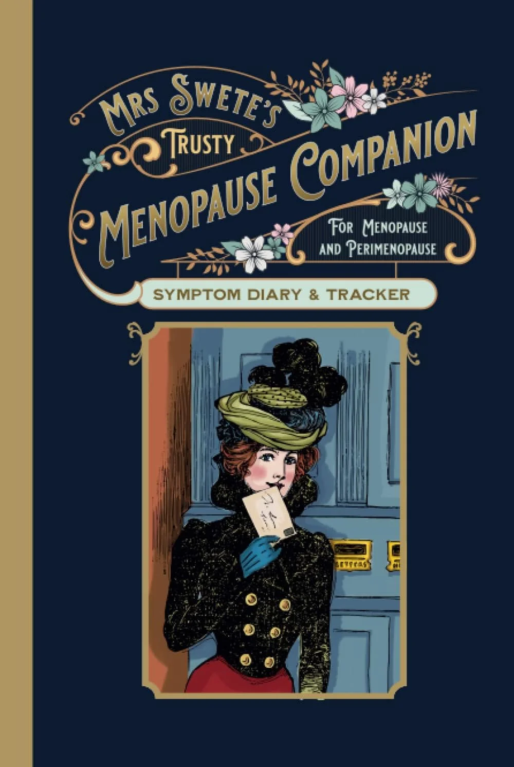 همراه قابل اعتماد دوران یائسگی خانم سوییت - دفترچه یادداشت و ردیاب علائم برای دوران پیش از یائسگی و یائسگی: دنیا را یک گرگرفتگی در یک زمان تسخیر کنید! دفترچه سلامت بانوان به سبک قدیمی