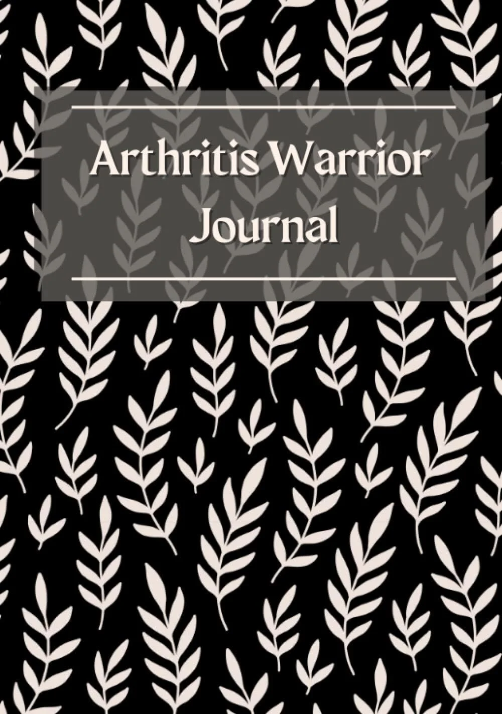 دفترچه یادداشت جنگجوی آرتریت: دفترچه ثبت دارو با گزارش مدیریت درد، دفترچه ثبت درد برای بیماران آرتریت