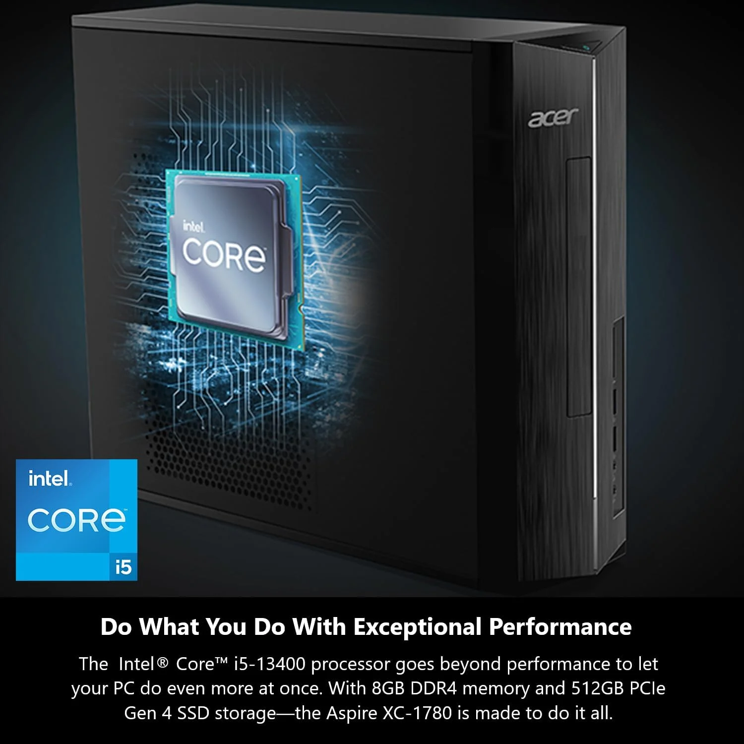 کامپیوتر رومیزی ایسر اسپایر XC-1780-UA91 | پردازنده 10 هسته ای اینتل Core i5-13400 (تا 4.6 گیگاهرتز) | 8 گیگابایت رم DDR4 با فرکانس 3200 مگاهرتز | 512 گیگابایت حافظه SSD PCIe Gen 4 | کارت خوان SD | اینتل Wi-Fi 6E AX211 | ویندوز 11 هوم - تصویر 3