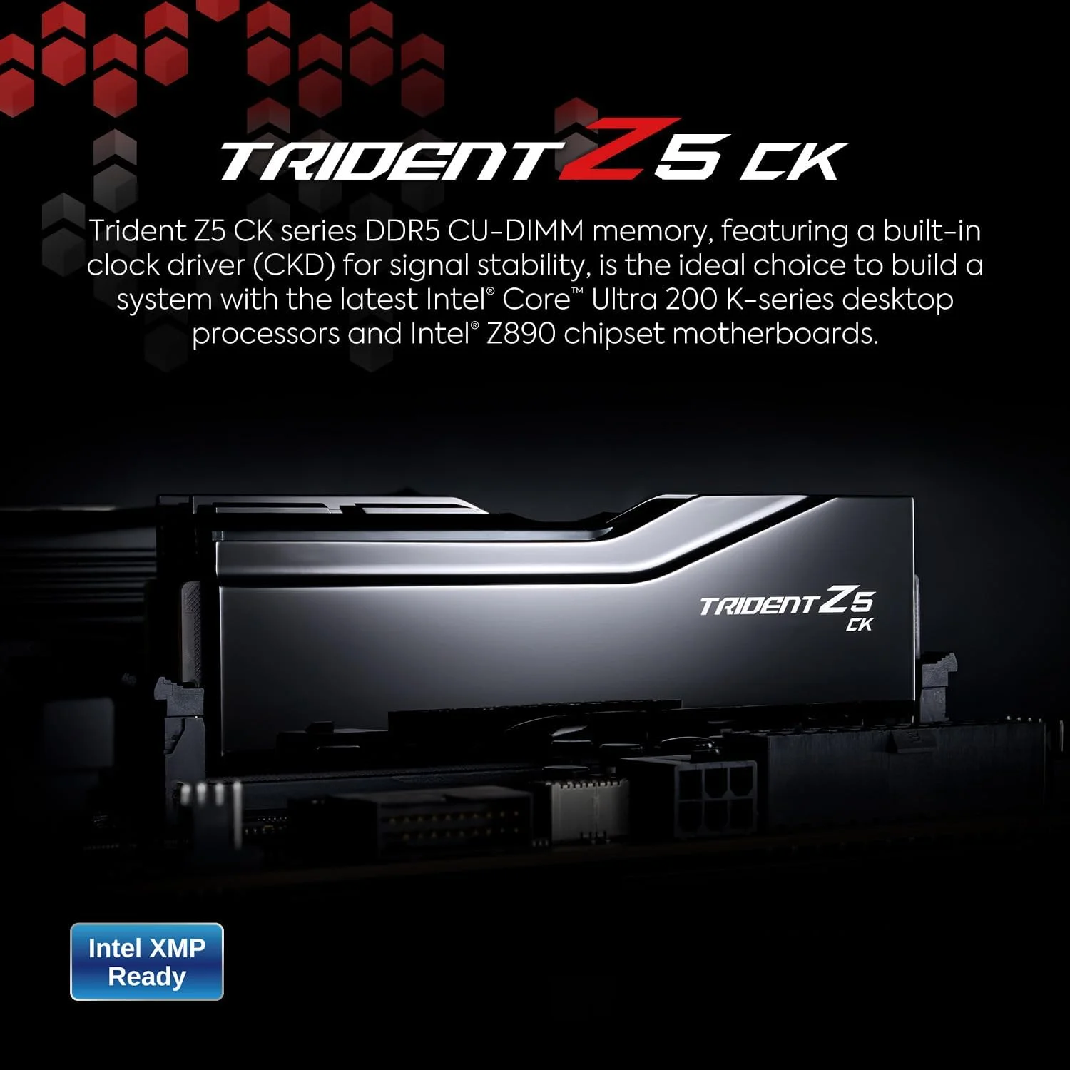 رم دسکتاپ G.SKILL Trident Z5 CK Series DDR5 (Intel XMP 3.0) 48GB (2x24GB) 8200MT/s CL40-52-52-131 1.40V CU-DIMM - مشکی آینهای (F5-8200C4052G24GX2-TZ5CK) - تصویر 2 رم دسکتاپ G.SKILL Trident Z5 CK Series DDR5 (Intel XMP 3.0) 48GB (2x24GB) 8200MT/s CL40-52-52-131 1.40V CU-DIMM - مشکی آینهای (F5-8200C4052G24GX2-TZ5CK) - تصویر 2
