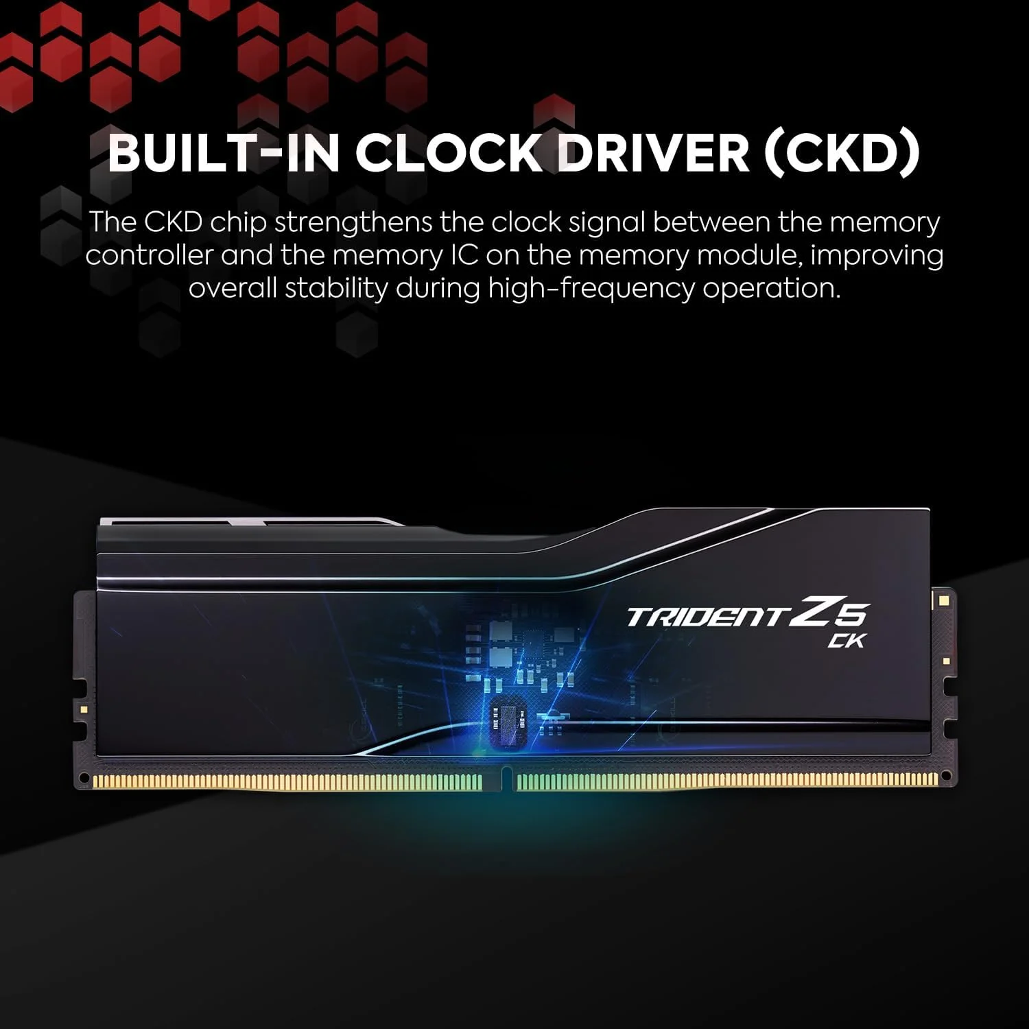 رم دسکتاپ G.SKILL Trident Z5 CK Series DDR5 (Intel XMP 3.0) 48GB (2x24GB) 8200MT/s CL40-52-52-131 1.40V CU-DIMM - مشکی آینهای (F5-8200C4052G24GX2-TZ5CK) - تصویر 3 رم دسکتاپ G.SKILL Trident Z5 CK Series DDR5 (Intel XMP 3.0) 48GB (2x24GB) 8200MT/s CL40-52-52-131 1.40V CU-DIMM - مشکی آینهای (F5-8200C4052G24GX2-TZ5CK) - تصویر 3